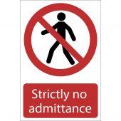 'No Admittance' Prohibition Sign