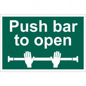'Push Bar To Open' Safety Sign