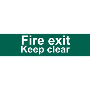 Fire Exit Keep Clear' Safety Sign